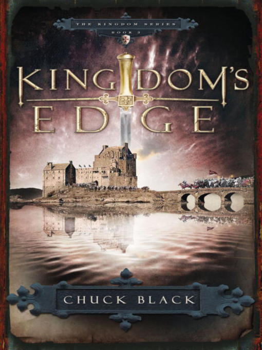 Title details for Kingdom's Edge by Chuck Black - Wait list